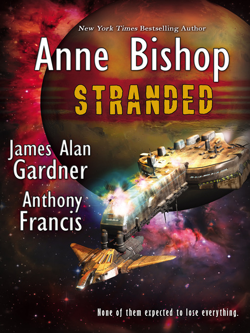 Title details for Stranded by Anne Bishop - Available